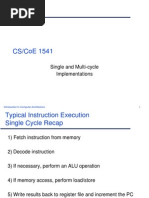 Cs/Coe 1541: Single and Multi-Cycle Implementations