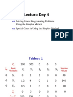 Lecture Day 4: Solving Linear Programming Problems Using The Simplex Method Special Cases in Using The Simplex Method