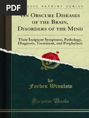 On Obscure Diseases Of The Brain Disorders Of The Mind Pdf Insanity Headache