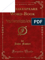 A Shakespeare Word-Book Being A Glossary of Archaic Forms and Varied 1000182540 PDF