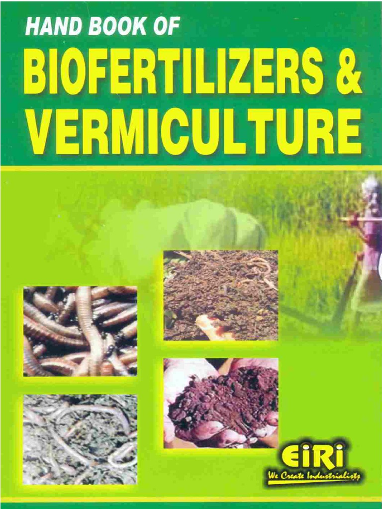 Hand Book of Biofertilizers & Vermiculture Manure Natural Materials