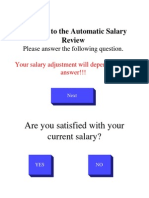 Welcome To The Automatic Salary Review: Please Answer The Following Question