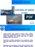 Control of Work (C W) : Crew Refreshment Training