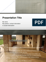 Presentation Title: My Name My Position, Contact Information or Project Description
