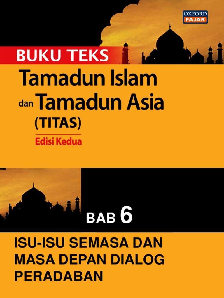 BAB 6 Isu-Isu Semasa Dan Masa Depan Dialog Peradaban
