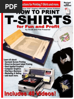 How.to.Print.T-Shirts.for.Fun.and.Profit(2012).pdf