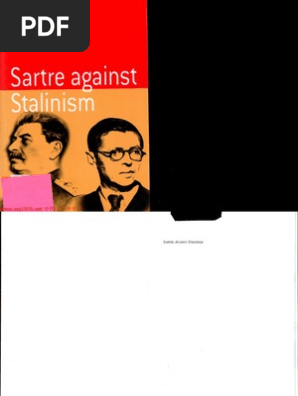 Sartre Against Stalinism By Ian Birchall - 