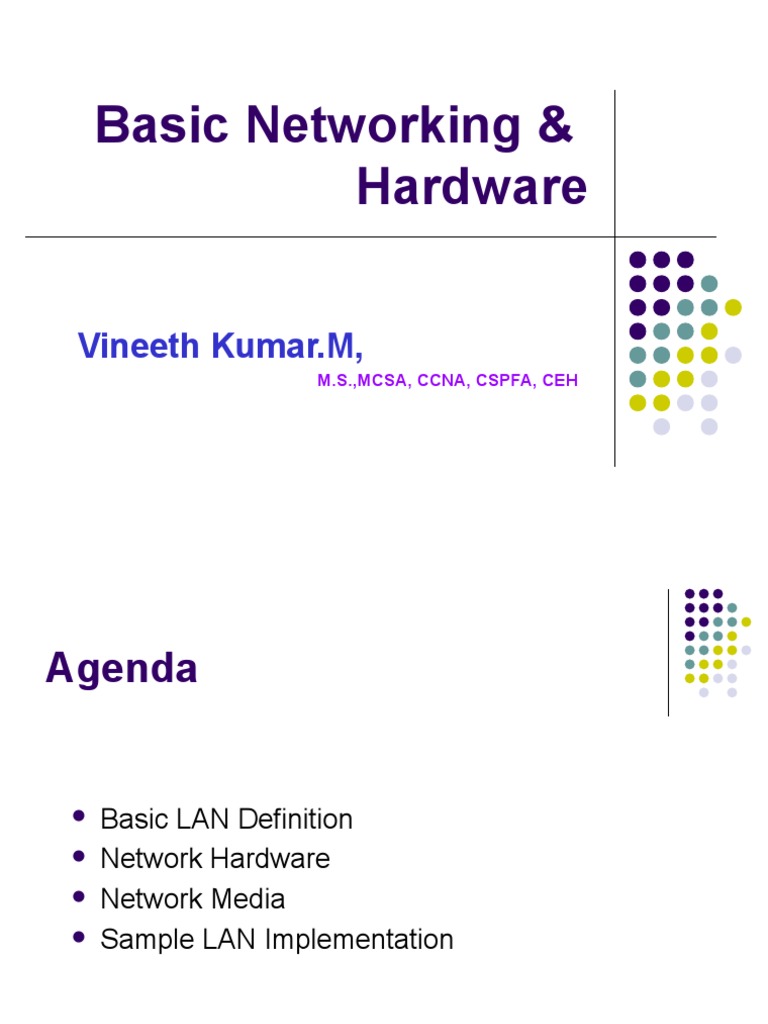 Basic Networking & Hardware: Vineeth Kumar.M | PDF | Network Topology ...