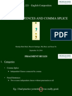 Run-On Sentences and Comma Splice: ESL 221 - English Composition