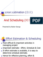 Effort Estimation (估计) : And Scheduling (时序安排)