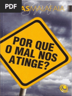 Porque o Mal Nos Atinge