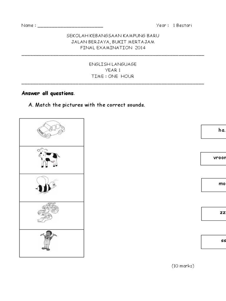 Answer All Questions.: A. Match The Pictures With The Correct Sounds | PDF