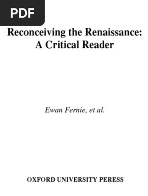 Reconceiving The Renaissance A Critical Reader 2005 - 