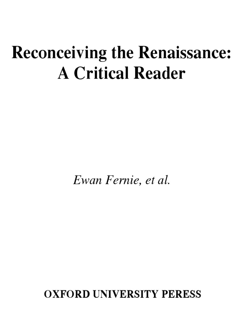 Reconceiving The Renaissance, A Critical Reader (2005) PDF Bibliography Postmodernism