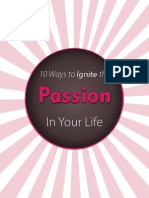 10 Ways to Ignite the Passion in Your Life