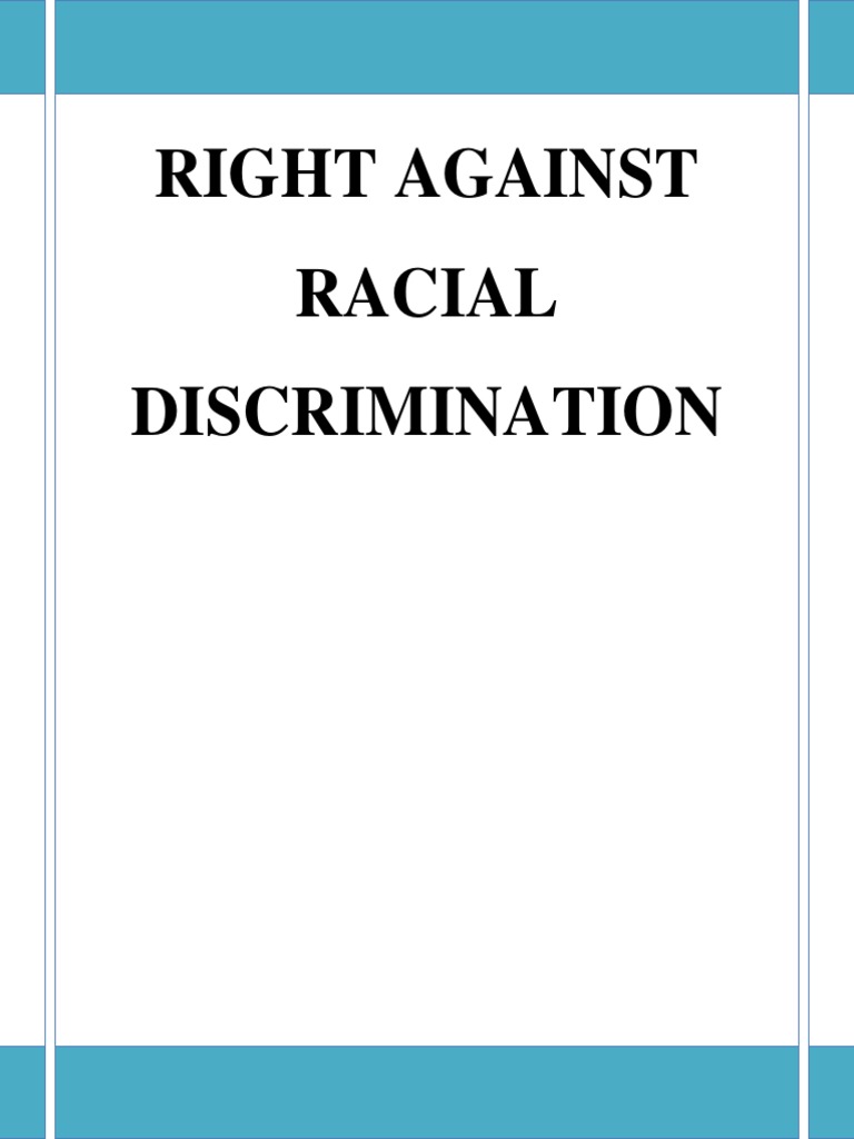 Right Against Racial Discrimination | PDF | Human Rights | Racism