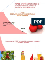 Implementarea HACCP În Sectorul de Producţie Şi Procesare A A Fructelor Şi Legumelor