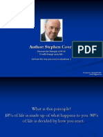 Author: Stephen Covey: It Will Change Your Life.