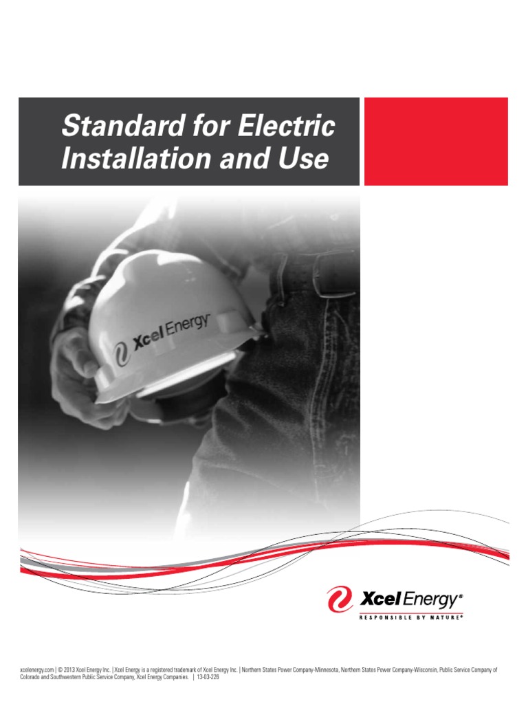 Xcel Energy Standard for Installation and Use Electric Power