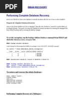 Rman Recovery: Purpose of Complete Database Recovery