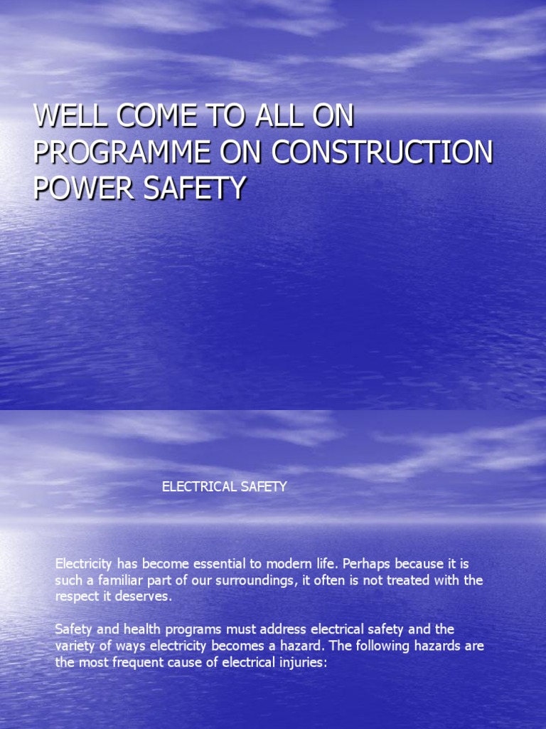 Well Come To All On Programme On Construction Power Safety PDF