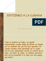 Entierro a La Cuban A