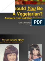 Should You Be A Vegetarian?: Answers From Nutrition Science