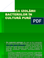 Tehnica Izolării Bacteriilor În Cultură Pură