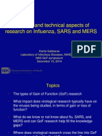 Scientific and Technical Aspects of Research On Influenza, SARS and MERS