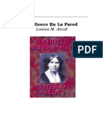Alcott, Louisa M. - Un Hueco en La Pared