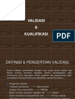 Validasi & Kualifikasi