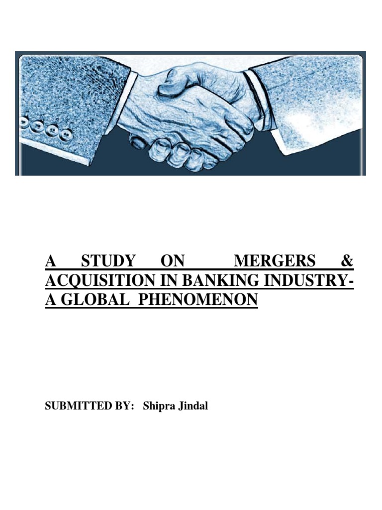 Mergers & Acquisitions in Indian Banking | PDF | Mergers And ...