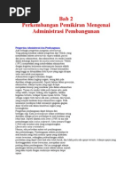 Download Bab 2 Perkembangan Pemikiran Mengenai Administrasi Pembangunan by cristilumeko SN25144053 doc pdf