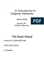 CS 640: Introduction To Computer Networks: Aditya Akella Lecture 25 - Network Security