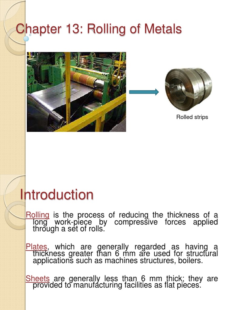 L13Rolling of metals.ppt Rolling (Metalworking) Sheet Metal