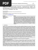 Study of The Relationship Between Organizational Health and Establishment of School-Based Management in Secondary Schools of The City of Chabahar City, Iran