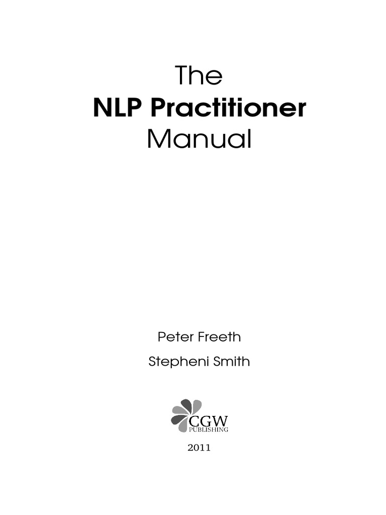 Sample Nlp Practitioner Manual Neuro Linguistic Programming Science