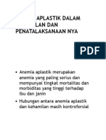 Anemia Aplastik Dalam Kehamilan Dan Penatalaksanaan Nya