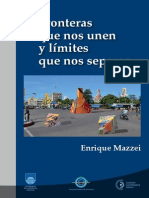 Mazzei, E. (2013) - Fronteras Que Nos Unen y Límites Que Nos Separan. Montevideo - Imprenta CBA
