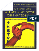 Dr. Yang Jwing-Ming A Shaolin-Kolostor Chin Na Technikái PDF