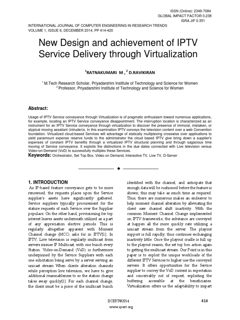 New Design and Achievement of IPTV Service Delivery Through ...