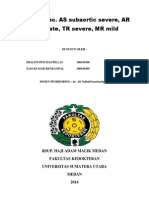 CHF FC - Iiiec. As Subaortic Severe, AR Moderate, TR Severe, MR Mild