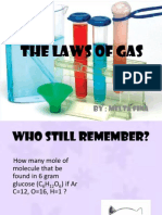 The Laws of Gas: By: Melta Fina