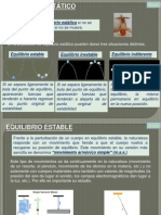 Equilibrio Estático: Un Cuerpo Está en Equilibrio Estático Si No Se Desplaza Ni Gira, Es Decir, Si No Se Mueve