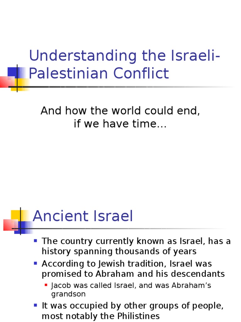 Understanding The Israeli-Palestinian Conflict | PDF | Palestine