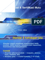 Standarisasi Mutu Dan Sertifikasi