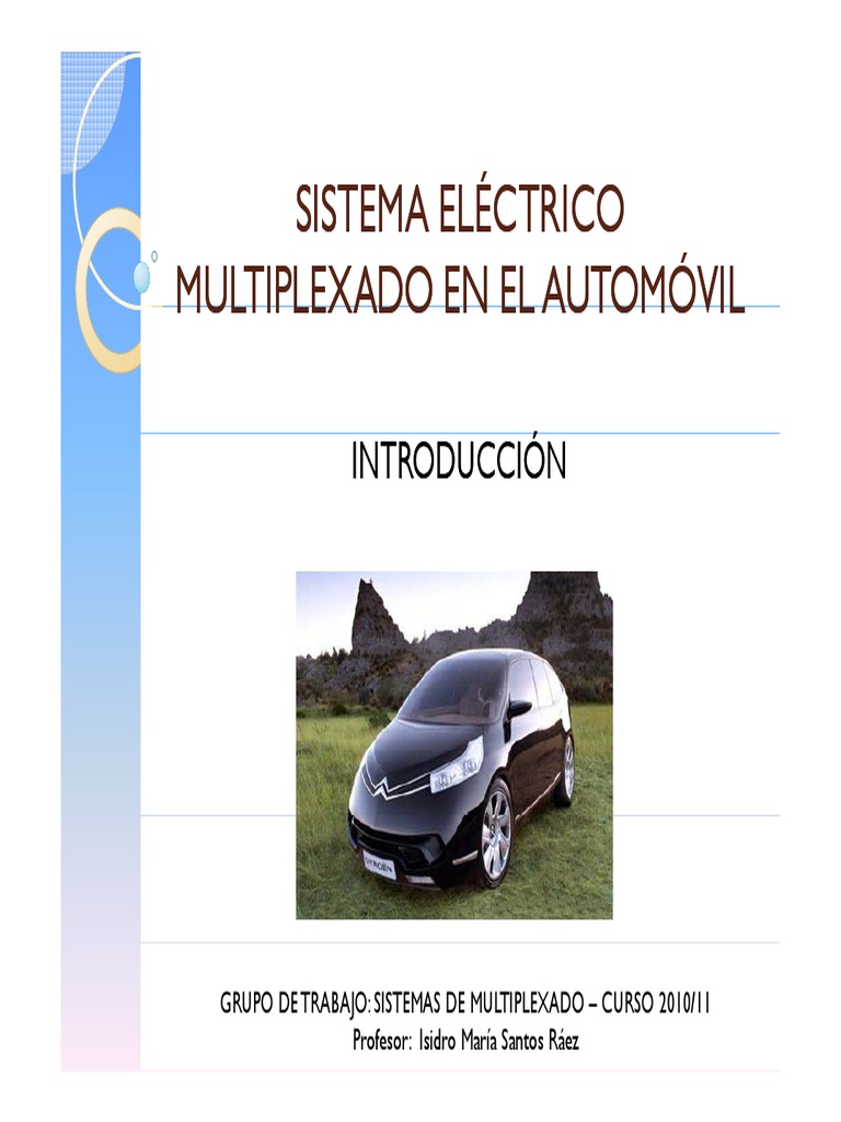 Sistema Electrico Multiplexado en El Automovil | PDF | Tecnología de ...