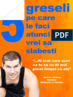 5 Greseli Pe Care Le Faci Atunci Cand Vrei Sa Slabesti