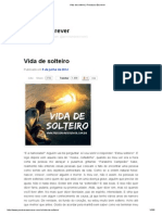 Vida de Solteiro - Precisava Escrever