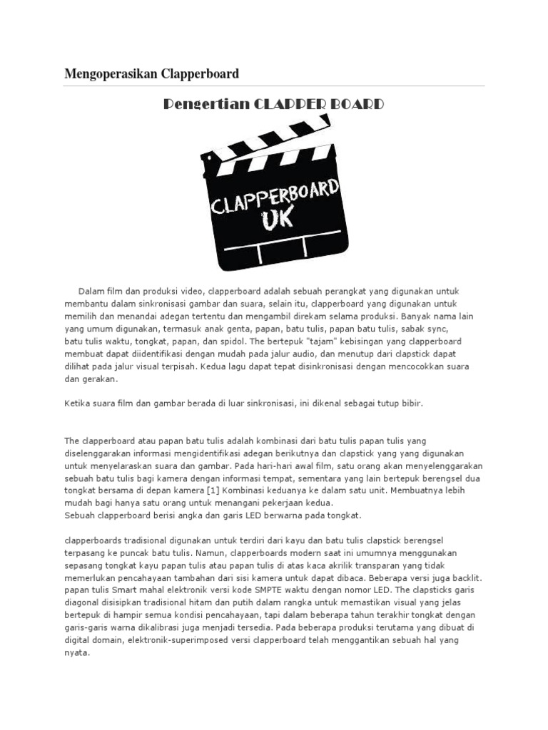 Fungsi dan Pengoperasian Clapperboard | PDF | Griya & Taman | Teknologi ...